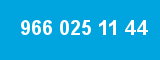 966 025 11 44